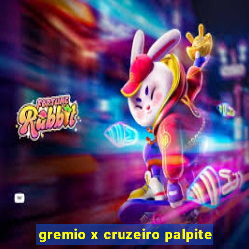 gremio x cruzeiro palpite